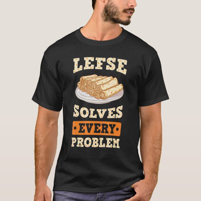 Lefse Norwegian Bread Recipe Maker Flatbread Rolli T-Shirt (Front)