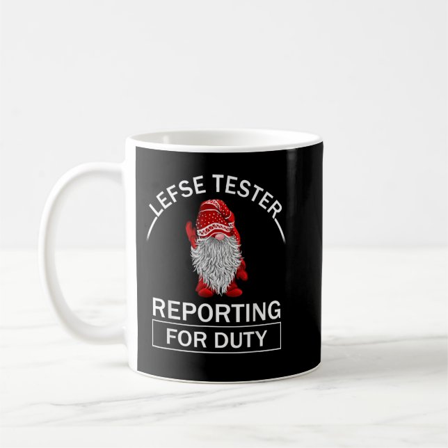 Lefse tester reporting for duty gnomes gift norweg coffee mug (Left)