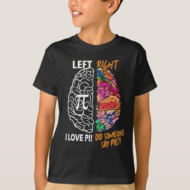 Left Brain Right Brain Pi T-Shirt (Front)