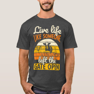 Left Gate Open Ranch Farmer Farming Animal Cow  T-Shirt