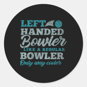 Left Handed Bowler  Classic Round Sticker