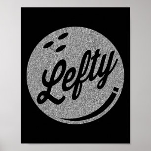 Left Handed Bowler Lefty Bowling Poster