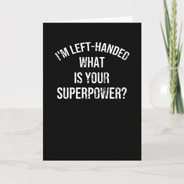 Left Handed Person Gifts Proud Lefty Left Hander Card (Front)