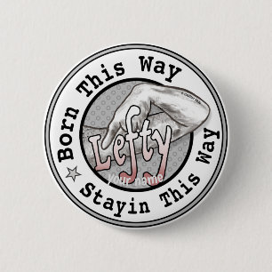 Left Handed pin button