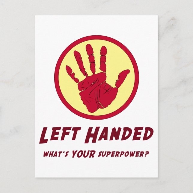 Left Handed Super Power Postcard (Front)