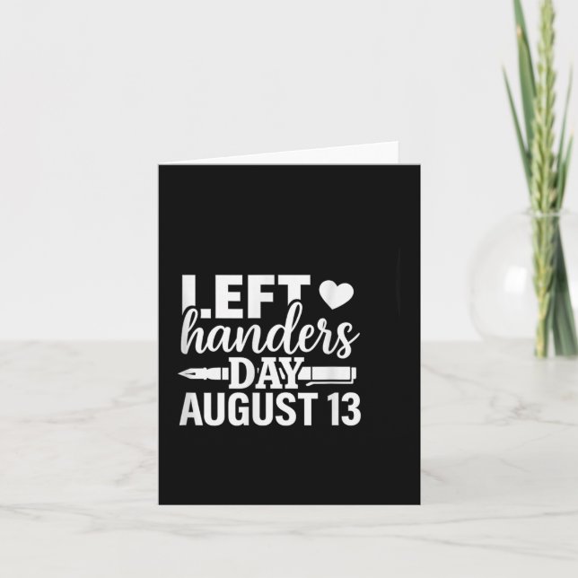 Left Handers Day Left Southpaw Pride Funny August  Card (Front)