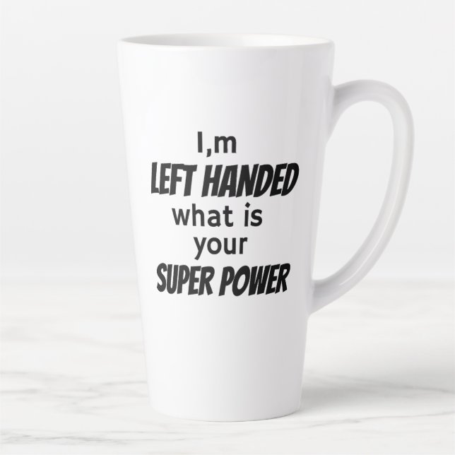 Left Hander's   Latte Mug (Right)