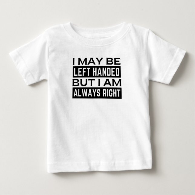 Left Hander's T-Shirt (Front)