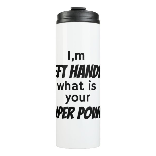 Left Hander's Thermal Tumbler (Front)