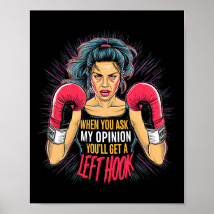Left Hook Opinion Boxing Wife Fun Martial Arts Poster