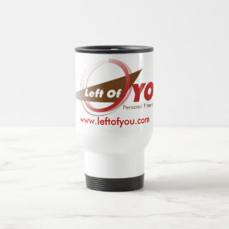 Left of You Travel Mug - Customised