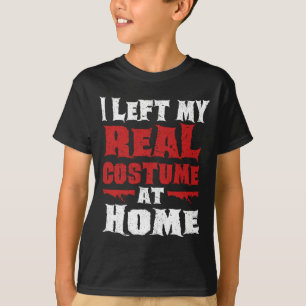 Left Real Costume At Home Funny Lazy Halloween T-Shirt