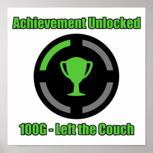 Left the Couch - Achievement Unlocked Poster