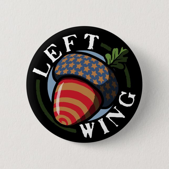 Left Wing Nut 6 Cm Round Badge (Front)