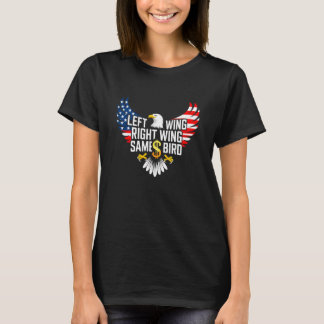 Left Wing Right Wing Same Bird Reps and Dems Polit T-Shirt