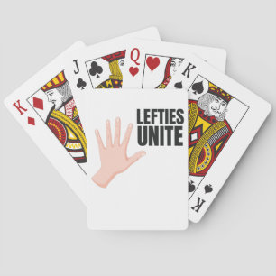 Lefties Unite Left Handed Lefty Gift Playing Cards