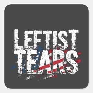 Leftist Tears Liberal Democrats Kamal Harris Square Sticker