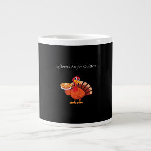 Leftovers Are For Quitters Classic Vintage Style Large Coffee Mug