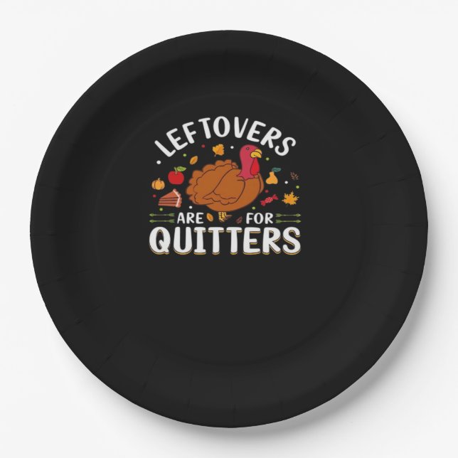 Leftovers Are For Quitters Cool Minimal Paper Plate (Front)