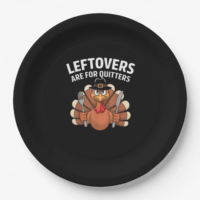 Leftovers Are For Quitters Funny Thanksgiving Vint Paper Plate (Front)