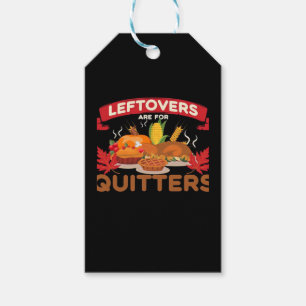 Leftovers Are For Quitters Minimal Creative Gift Tags