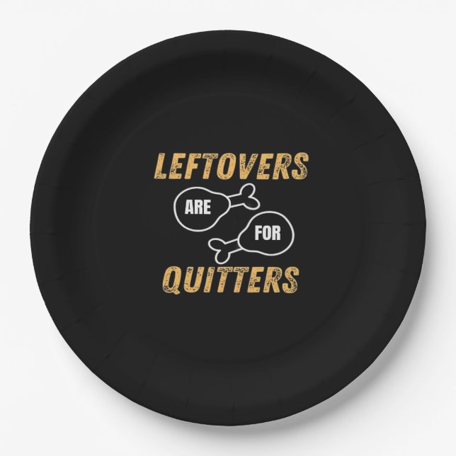 Leftovers Are For Quitters Retro Graphic Paper Plate (Front)