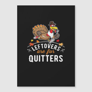 Leftovers Are For Quitters • Thanksgiving Essentia