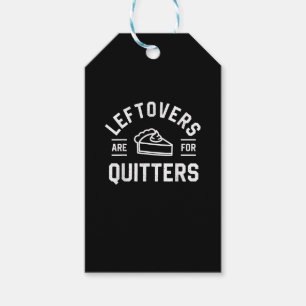 Leftovers Are For Quitters Thanksgiving Pumpkin Pi Gift Tags