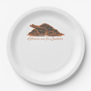 Leftovers Are For Quitters Turkey Graphic Classic Paper Plate