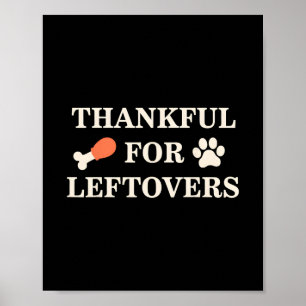Leftovers Are My Loving Language Funny Thanksgivin Poster