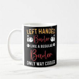 lefty bowling left handed ball Player Bowler Left Coffee Mug