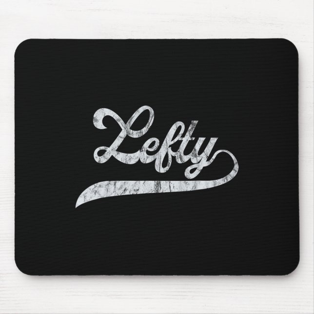 Lefty Left Handed Pride Southpaw Softll Script  Mouse Pad (Front)