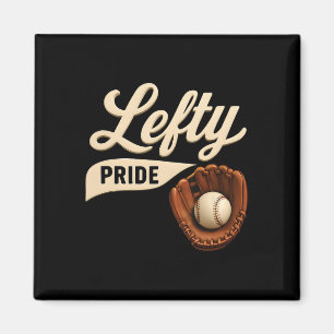 Lefty Left Handed Sell Softll Proud Woman Men Retr Magnet