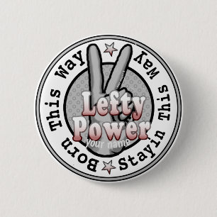 Lefty Power Left Handed Button