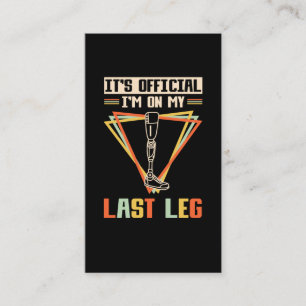 Leg Amputation Humour Leg Amputee Business Card