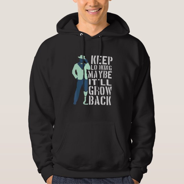 Leg Amputee Keep Looking Itll Grow Back 3 Hoodie (Front)