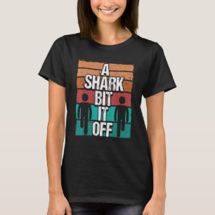 Leg Amputee Vintage Shark bit it off Amputated Leg T-Shirt