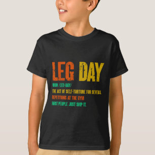 Leg Day Definition Gym Pump Oversized Gym Workout T-Shirt