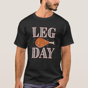 Leg Day Funny Pilgrim Turkey Thanksgiving Costume T-Shirt