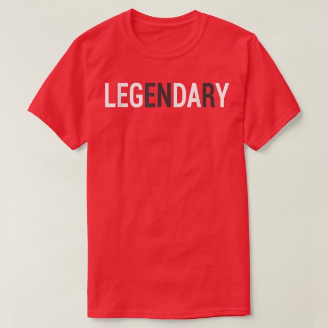 LEG DAY LEGENDARY  Weight Lifting Fit Cross Train  T-Shirt (Design Front)