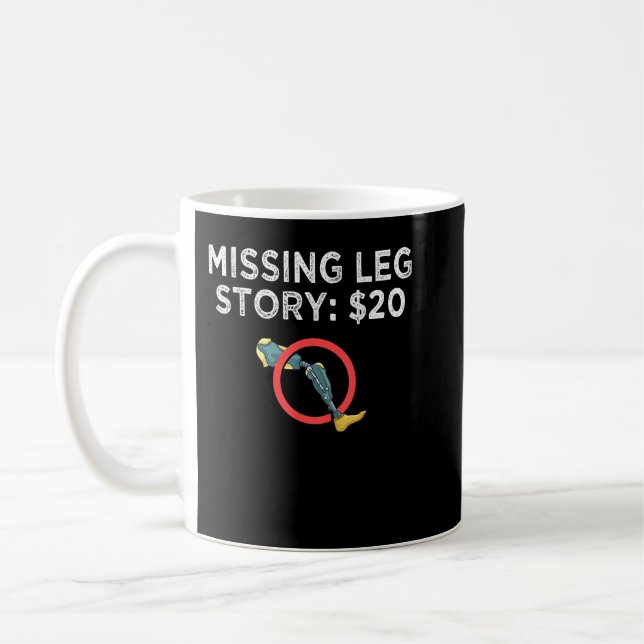 Leg Prosthetic Gift Leg Amputation Amputee  Coffee Mug (Left)
