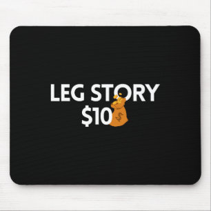 Leg Story 10 Dollars Amputee  Disabilities Awarene Mouse Pad