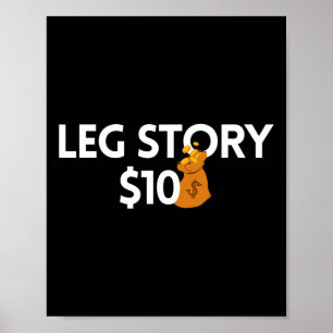Leg Story 10 Dollars Amputee Disabilities Awarene Poster