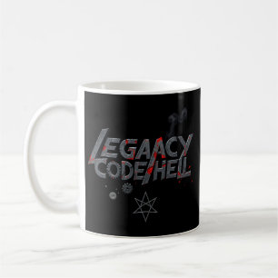"LEGACY CODE HELL" Glitch Metal Mug - Programmer S