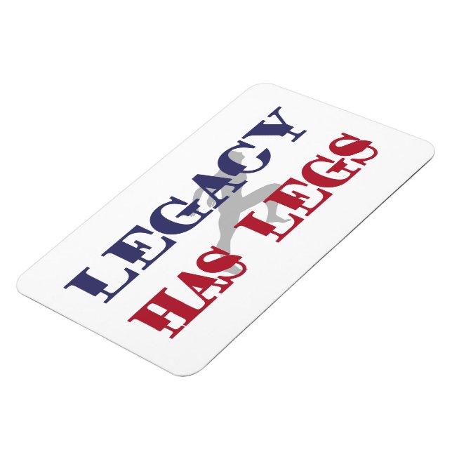 Legacy Has Legs Magnet (Left Side)