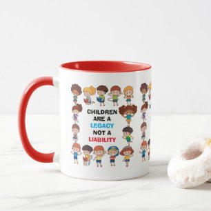 "Legacy Not Liability" Mug