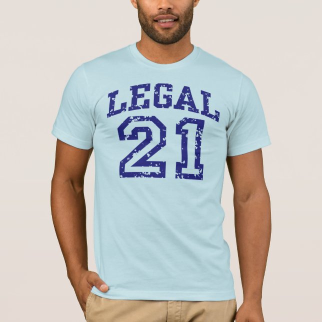 Legal 21 T-Shirt (Front)