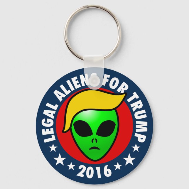 Legal Aliens For Donald Trump President in 2016 Key Ring (Front)