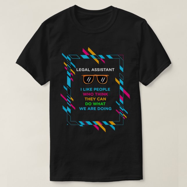 LEGAL ASSISTAN T-Shirt (Design Front)