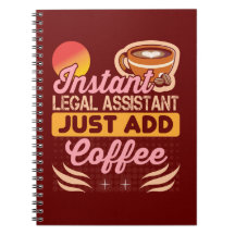 Legal Assistant Coffee Notebook Gift